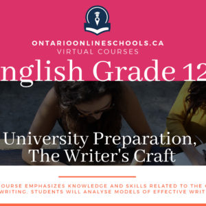 English, Grade 12, University Preparation, The Writer's Craft