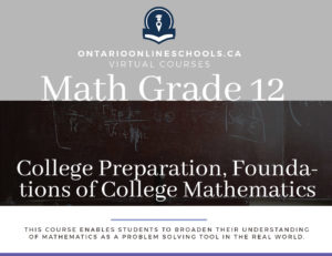 Grade 12, College Preparation, Foundations of College Mathematics