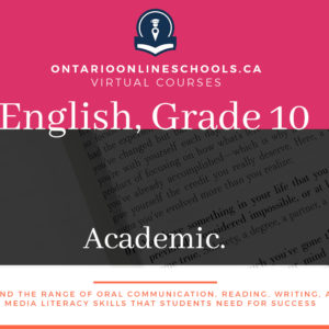 Grade 10, English. Academic, ENG2D
