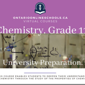 Grade 11, Science. Chemistry. University Preparation, SCH3U