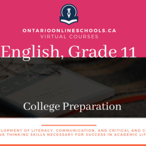 Grade 11, English. College Preparation, ENG3C