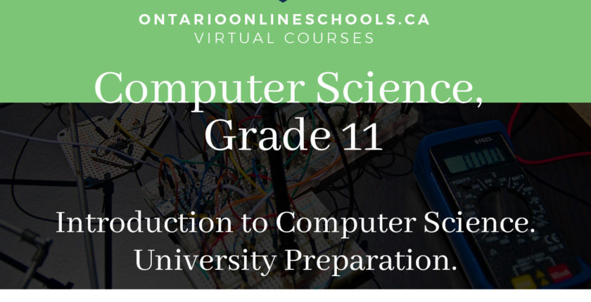 Grade 11, Computer Science. Introduction to Computer Science. University Preparation, ISC3U