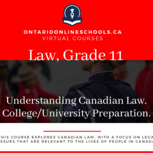 Grade 11, Canadian and World Issues. Understanding Canadian Law. University/College Preparation, CLU3M