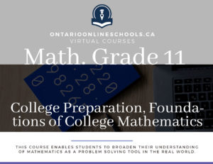 Grade 11, Mathematics. Foundations for College Mathematics. College Preparation, MBF3C