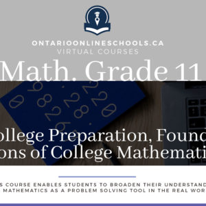 Grade 11, Mathematics. Foundations for College Mathematics. College Preparation, MBF3C
