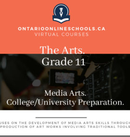 Grade 11, The Arts. Media Arts. University/College Preparation, ASM3M
