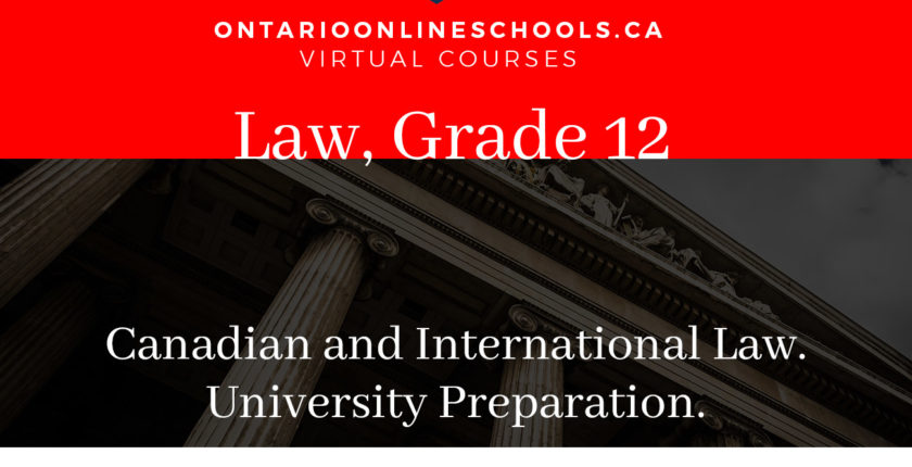 Grade 11, Canadian and World Issues. Canadian and International Law. University Prep, CLN4U