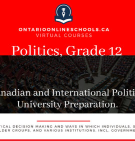 Grade 12, Canadian and World Issues. Canadian and International Politics. University Preparation, CPW4U