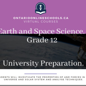 Grade 12, Science. Earth and Space Science. University Preparation, SES4U