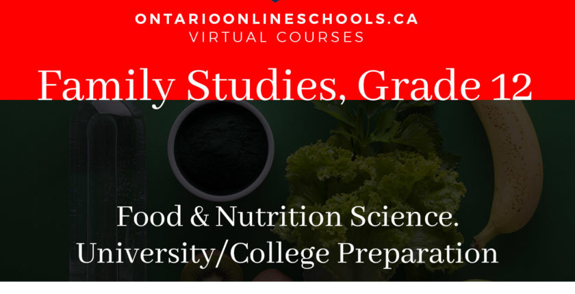 Grade 11, Canadian and World Issues. Food and Nutrition Science. University/College Preparation, HFA4M