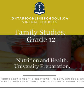Grade 12, Social Studies and the Humanities. Nutrition and Health. University Preparation, HFA4U