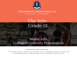 Grade 12, The Arts. Media Arts. University/College Preparation, ASM4M
