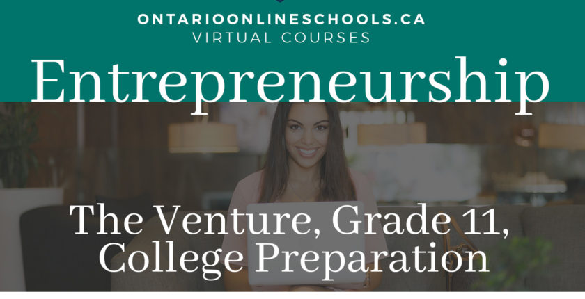 Entrepreneurship: The Venture, Grade 11, College Preparation