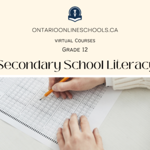Grade 12, Ontario Secondary School Literacy Course, OLC4O