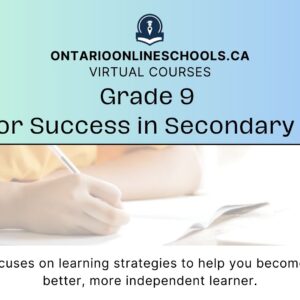 Grade 9, Guidance and Career Education. Skills for Success in Secondary School. GLS1O