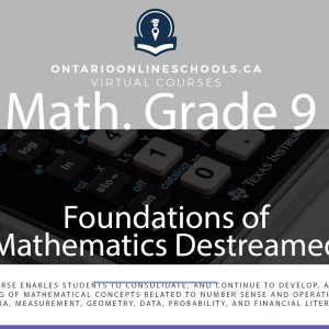 Grade 9, Math. De-streamed. MTH1W